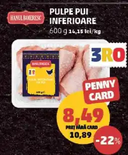 Penny Pulpe Pui Inferioare Ofertă
