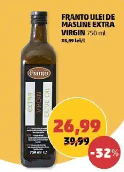 Penny FRANTO ULEI DE MĂSLINE EXTRA VIRGIN 750 ml Ofertă