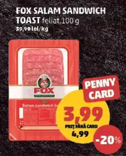Penny FOX Salam sandwich toast Ofertă