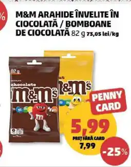 Penny M&M Arahide învelite în ciocolată / Bomboane de ciocolată Ofertă