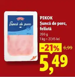 Lidl Pikok Șuncă de porc feliată Ofertă
