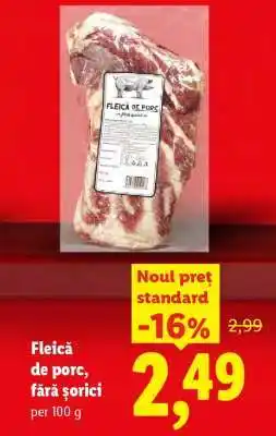 Lidl Fleică de porc, fără șorici Ofertă