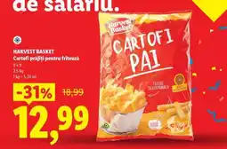 Lidl HARVEST BASKET Cartofi prăjiți pentru friteuză Ofertă