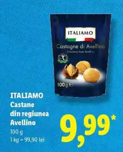 Lidl ITALIAMO Castane din regiunea Avellino Ofertă