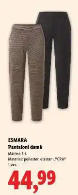 Lidl Esmara Pantaloni damă Ofertă