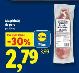 Lidl Mușchiuleț de porc Ofertă