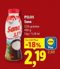 Lidl Pilos Sana Ofertă