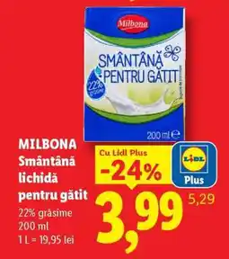 Lidl MILBONA Smântână lichidă pentru gătit Ofertă