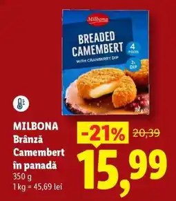 Lidl Milbona Brânză Camembert în panadă Ofertă