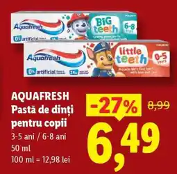 Lidl Aquafresh Pastă de dinți pentru copii Ofertă