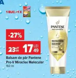 Carrefour Balsam de păr Pantene Pro-V Miracles Molecular Ofertă