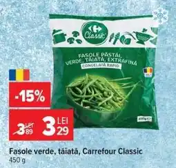Carrefour Fasole verde tăiată Carrefour Classic Ofertă