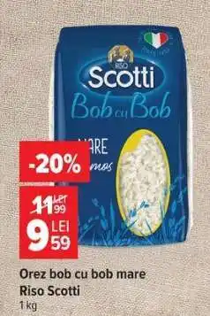 Carrefour Orez Bob cu Bob Mare Riso Scotti Ofertă