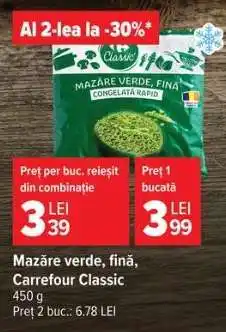 Carrefour Mazăre verde fină Carrefour Classic Ofertă