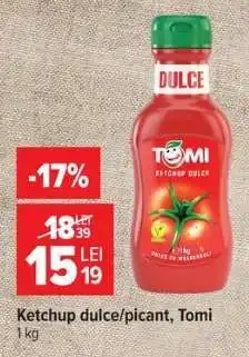 Carrefour Ketchup dulce/picant Tomi Ofertă