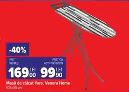 Carrefour Masă de călcat Yara, Vanora Home Ofertă