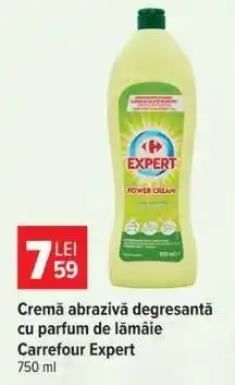 Carrefour Cremă abrazivă degresantă cu parfum de lămâie Carrefour Expert Ofertă