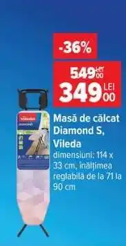 Carrefour Masă de călcat Diamond S, Vileda Ofertă