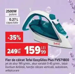 Carrefour Fier de călcat Tefal EasyGliss Plus FV5718E0 Ofertă