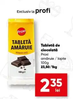 PROFI Proxi tabletă de ciocolată amărui / lapte Ofertă