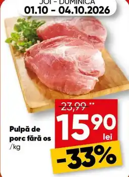 PROFI Pulpă de porc fără os Ofertă