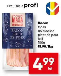 PROFI Masa Boiereasca Bacon Piept de Porc Ofertă