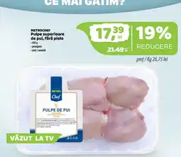 La Doi Pasi Metrochef pulpe superioare de pui fără piele Ofertă