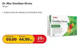 Dr.Max Dr.Max Goodbye Stress Ofertă