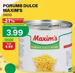 Diana Supermarket Maxim's porumb dulce boabe Ofertă