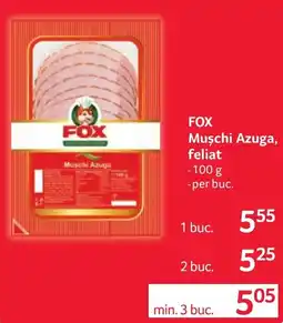 Selgros Fox muschi azuga, feliat Ofertă