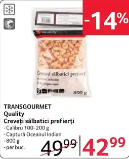 Selgros Transgourmet Quality Creveți sălbatici prefierți Ofertă