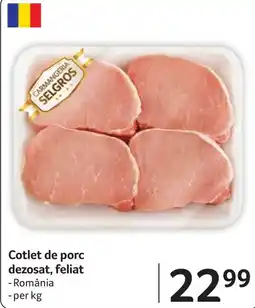 Selgros Selgros cotlet de porc dezosat, feliat Ofertă