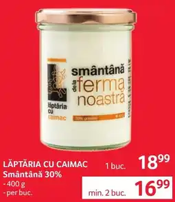 Selgros Laptaria cu Caimac smântână 30% Ofertă
