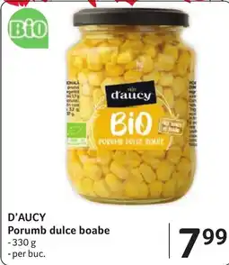 Selgros D'AUCY Porumb dulce boabe Ofertă