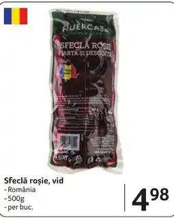Selgros Huércasa Sfeclă Roșie Ofertă