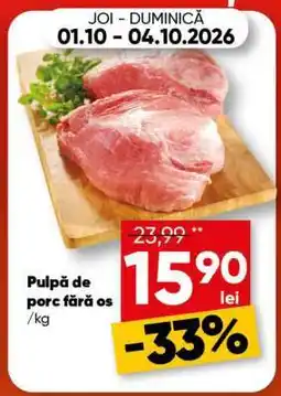 PROFI Pulpă de porc fără os Ofertă
