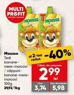 PROFI Mousse Tedi Ofertă
