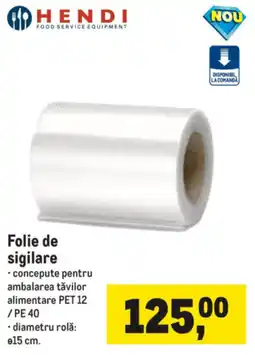 Metro Hendi folie de sigilare Ofertă