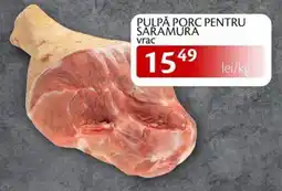 Unicarm Pulpă porc pentru saramură Ofertă