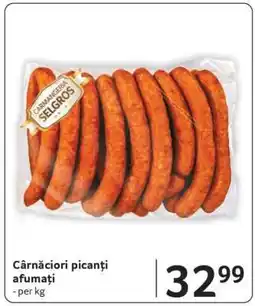 Selgros Cârnațiori picanți afumați Ofertă