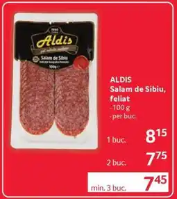 Selgros ALDIS Salam de Sibiu, feliat Ofertă