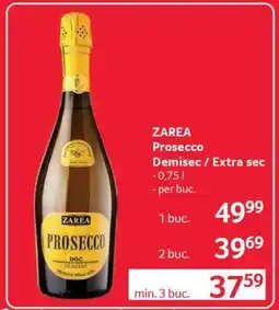 Selgros ZAREA Prosecco Demisec / Extra sec Ofertă
