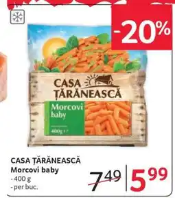Selgros CASA ȚĂRĂNEASCĂ Morcovi baby Ofertă