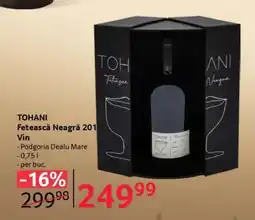 Selgros TOHANI Fetească Neagră 201 Vin Ofertă