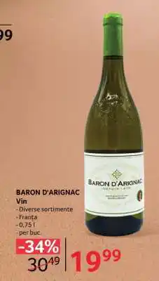 Selgros BARON D'ARIGNAC Vin Ofertă