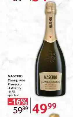 Selgros MASCHIO Conegliano Prosecco Ofertă