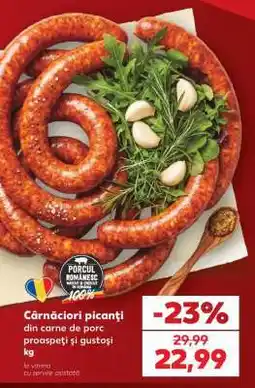 Kaufland Cârnațiori picanți Ofertă