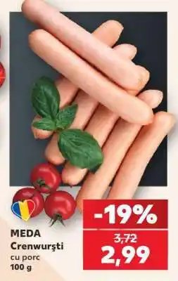 Kaufland MEDA Crenwurşti Ofertă