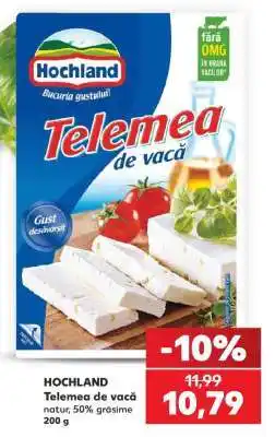 Kaufland HOCHLAND Telemea de vacă Ofertă