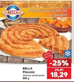 Kaufland BELLA Plăcintă Ofertă